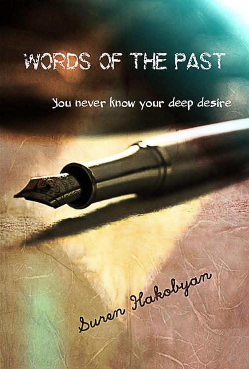 Cover of the book Words of the Past by Suren Hakobyan, Suren Hakobyan