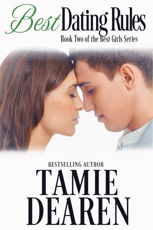 Cover of the book Best Dating Rules by Tamie Dearen, Tamie Dearen
