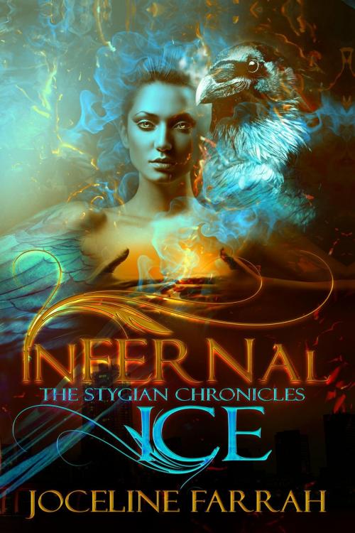 Cover of the book Infernal Ice by Joceline Farrah, Joceline Farrah