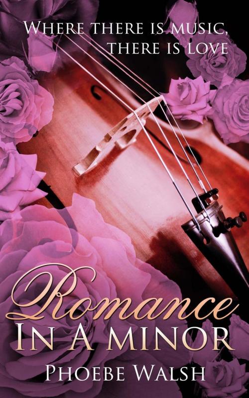 Cover of the book Romance in A minor by Phoebe Walsh, Phoebe Walsh