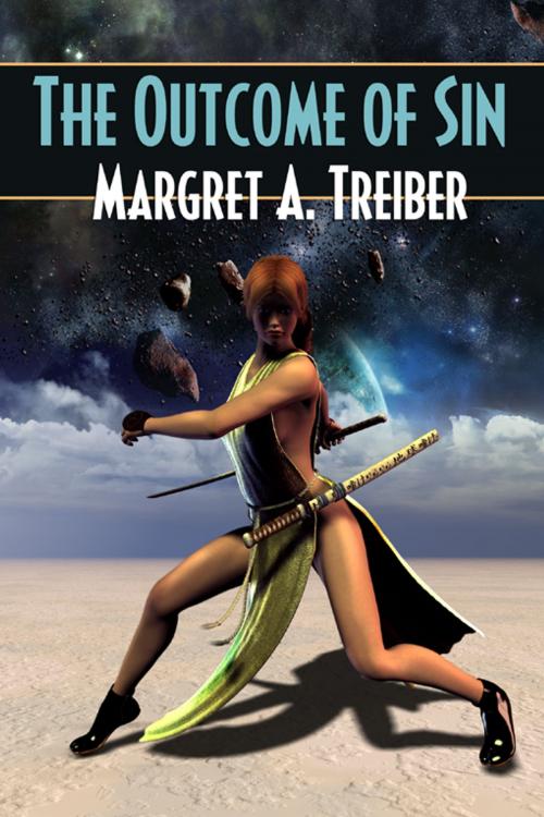 Cover of the book The Outcome of Sin by Margret A. Treiber, Double Dragon Publishing