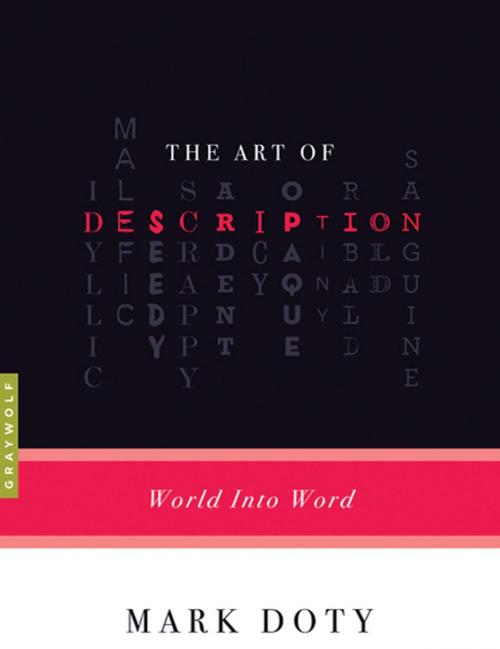 Cover of the book The Art of Description by Mark Doty, Graywolf Press