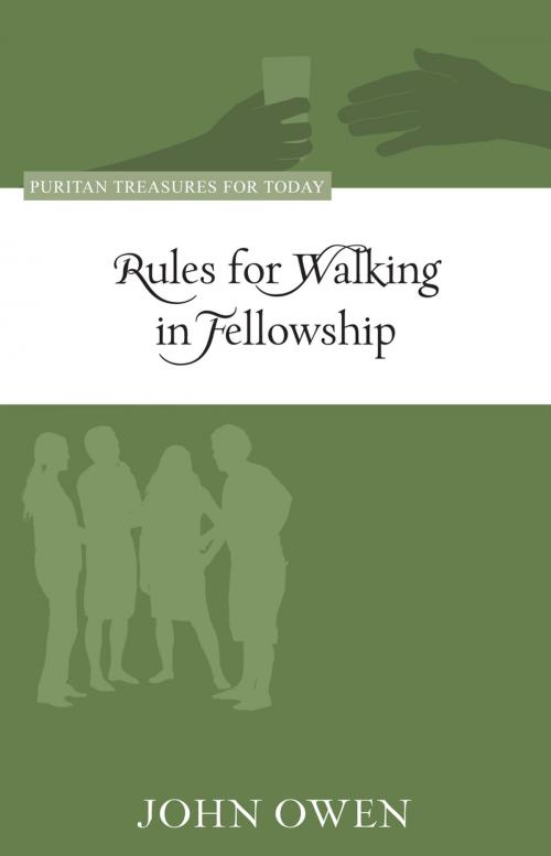 Cover of the book Rules for Walking in Fellowship by John Owen, Reformation Heritage Books
