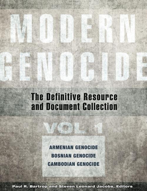 Cover of the book Modern Genocide: The Definitive Resource and Document Collection [4 volumes] by , ABC-CLIO