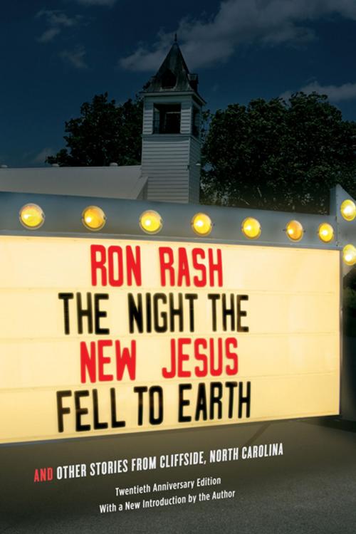 Cover of the book The Night the New Jesus Fell to Earth by Ron Rash, Robert H. Brinkmeyer Jr., University of South Carolina Press