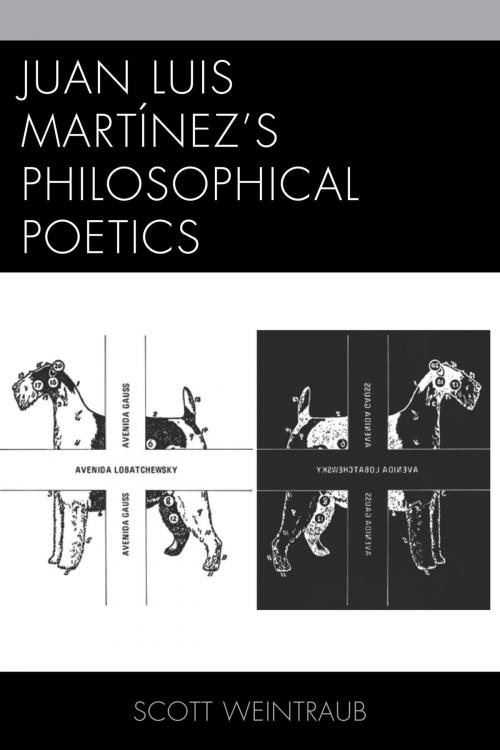 Cover of the book Juan Luis Martínez’s Philosophical Poetics by Scott Weintraub, Bucknell University Press