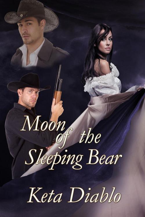 Cover of the book Moon of the Sleeping Bear, Book 1 by Keta Diablo, Keta Diablo