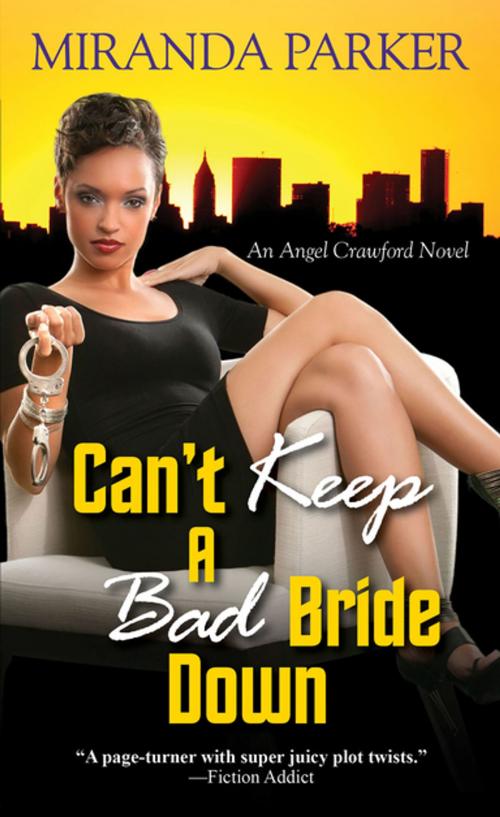 Cover of the book Can't Keep a Bad Bride Down by Miranda Parker, Kensington Books
