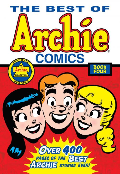 Cover of the book The Best of Archie Comics Book 4 by Archie Superstars, Archie Comic Publications