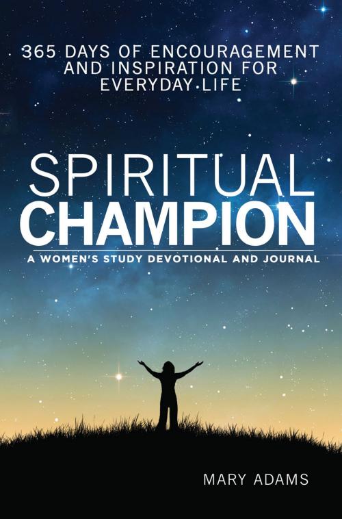 Cover of the book Spiritual Champion by Mary Adams, Ambassador International
