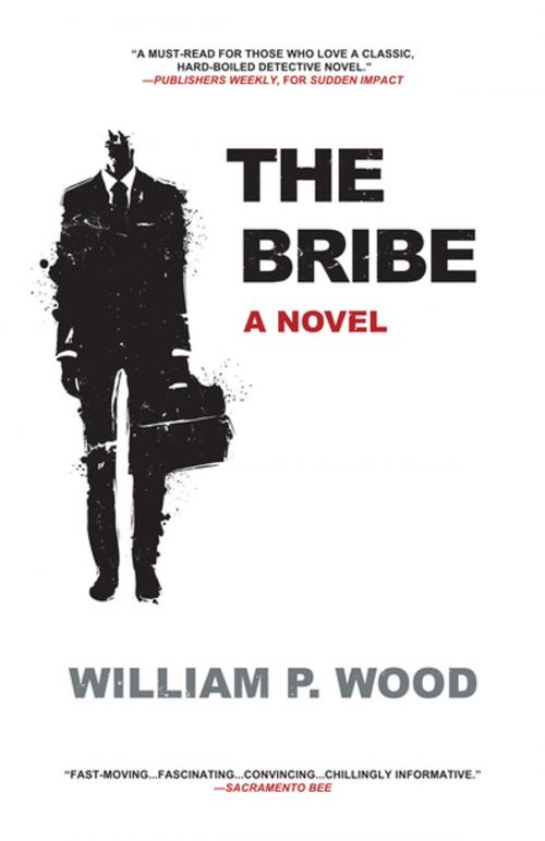 Cover of the book The Bribe by William P. Wood, Turner Publishing Company