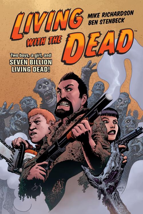 Cover of the book Living with the Dead by Mike Richardson, Dark Horse Comics