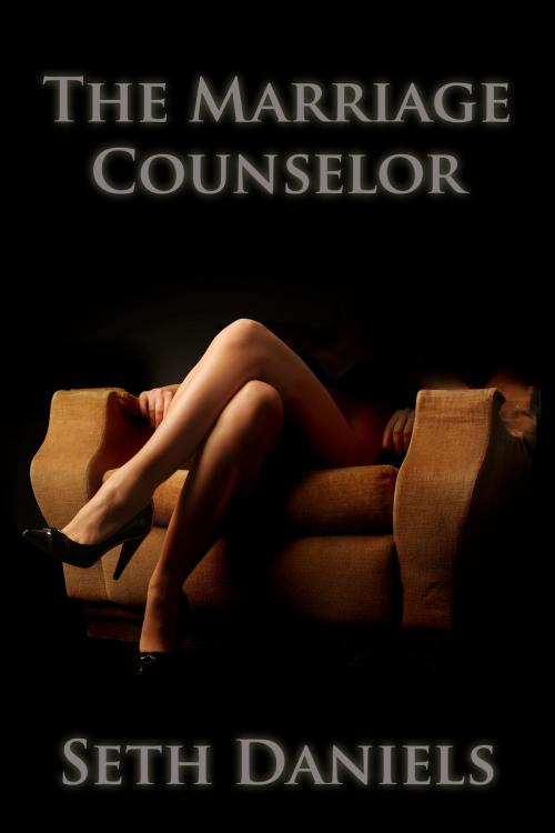 Cover of the book The Marriage Counselor by Seth Daniels, Black Serpent Erotica