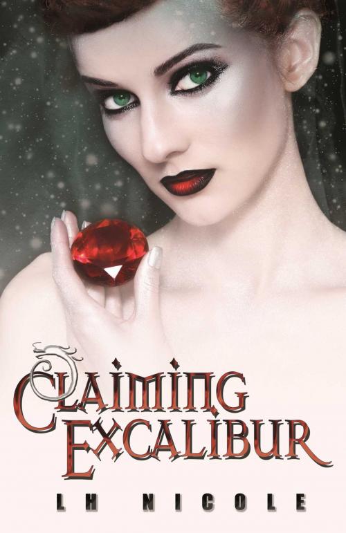 Cover of the book Claiming Excalibur by L.H. Nicole, Omnific Publishing