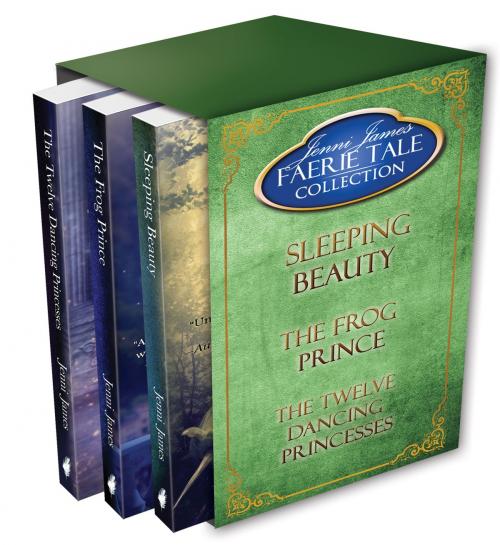 Cover of the book Faerie Tale Collection Box Set #3: Sleeping Beauty, The Frog Prince, The Twelve Dancing Princesses by Jenni James, StoneHouse Ink