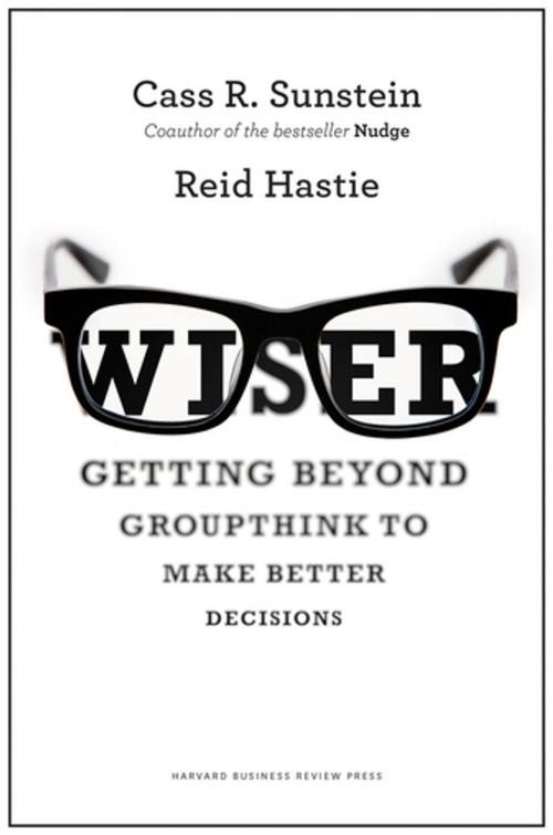 Cover of the book Wiser by Cass R. Sunstein, Reid Hastie, Harvard Business Review Press