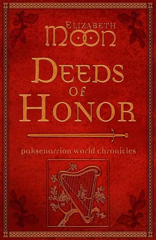 Cover of the book Deeds of Honor by Elizabeth Moon, JABberwocky Literary Agency, Inc.