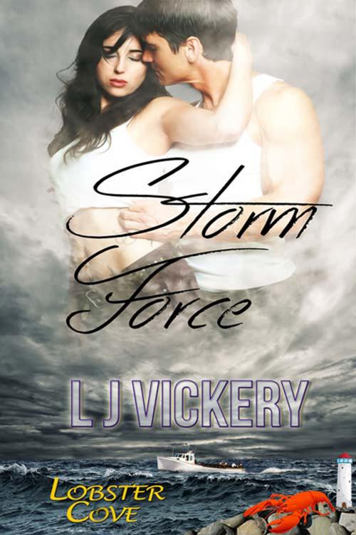 Cover of the book Storm Force by LJ Vickery, The Wild Rose Press, Inc.