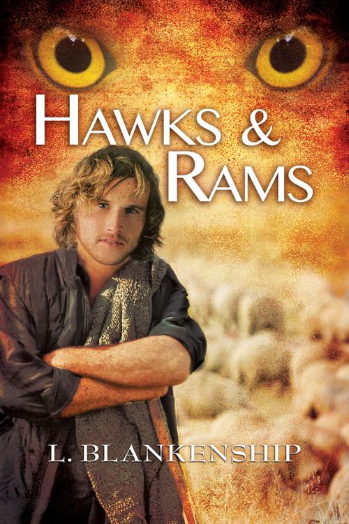 Cover of the book Hawks & Rams by L. Blankenship, Dreamspinner Press