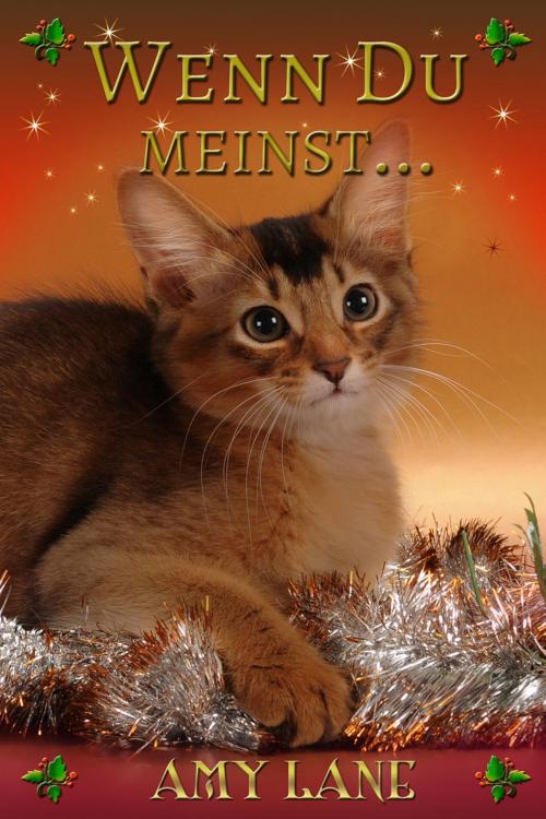 Cover of the book Wenn Du meinst... by Amy Lane, Dreamspinner Press