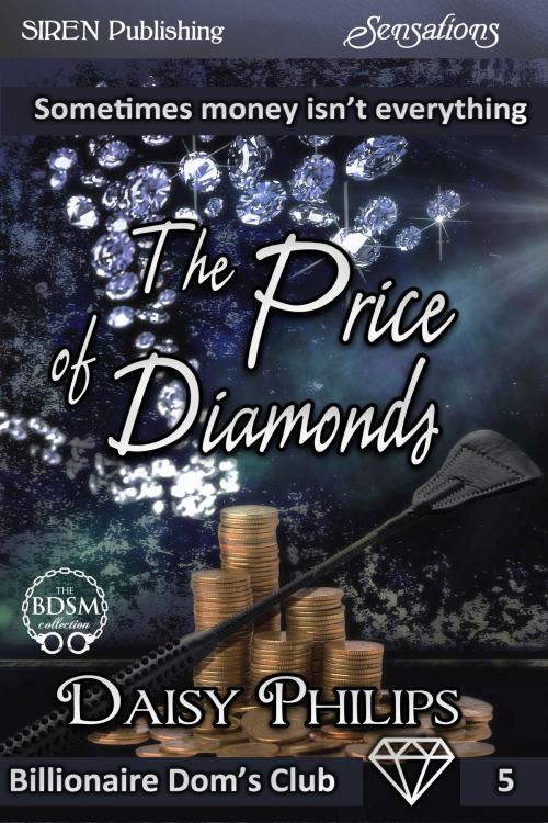 Cover of the book The Price of Diamonds by Daisy Philips, Siren-BookStrand