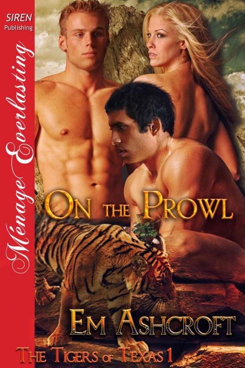 Cover of the book On the Prowl by Em Ashcroft, Siren-BookStrand