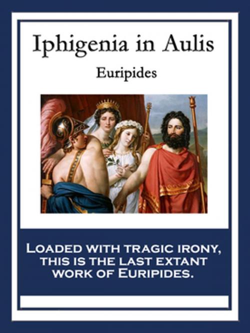 Cover of the book Iphigenia in Aulis by Euripides, Wilder Publications, Inc.