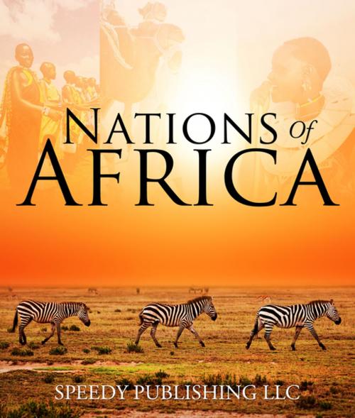 Cover of the book Nations Of Africa by Speedy Publishing, Speedy Publishing LLC