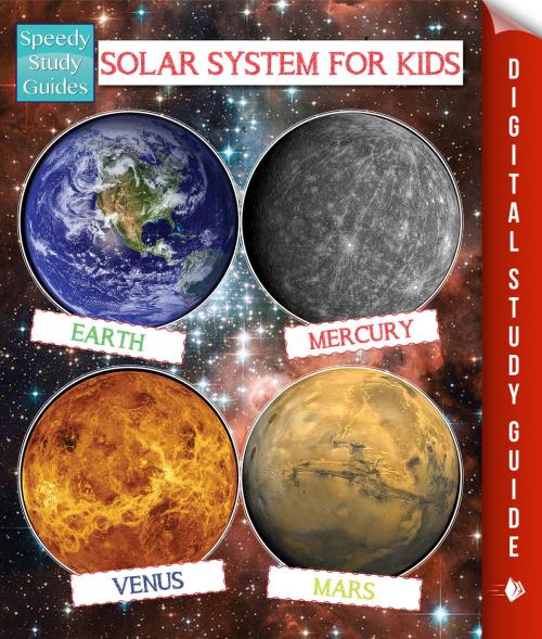 Cover of the book Solar System For Kids (Speedy Study Guide) by Speedy Publishing, Speedy Publishing LLC