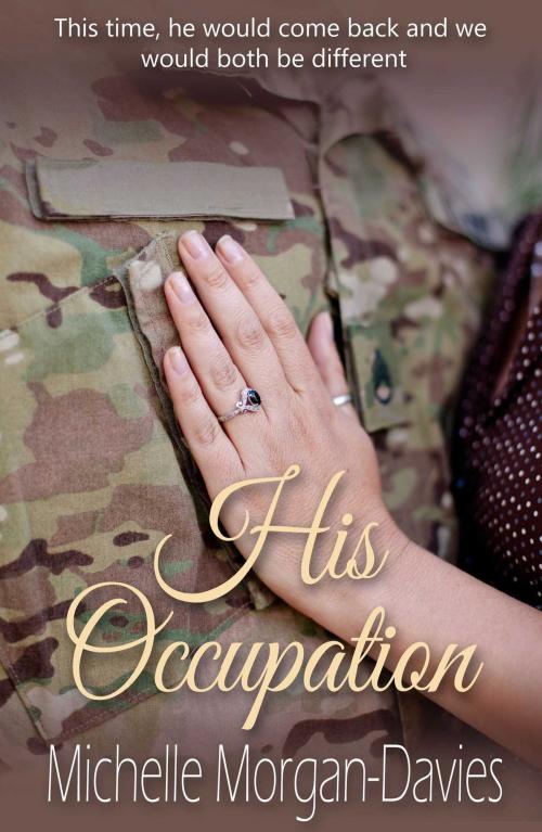 Cover of the book His Occupation by Michelle Morgan-Davies, Accent Press