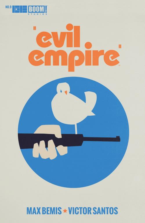 Cover of the book Evil Empire #9 by Max Bemis, Juan Manuel Tumburus, BOOM! Studios