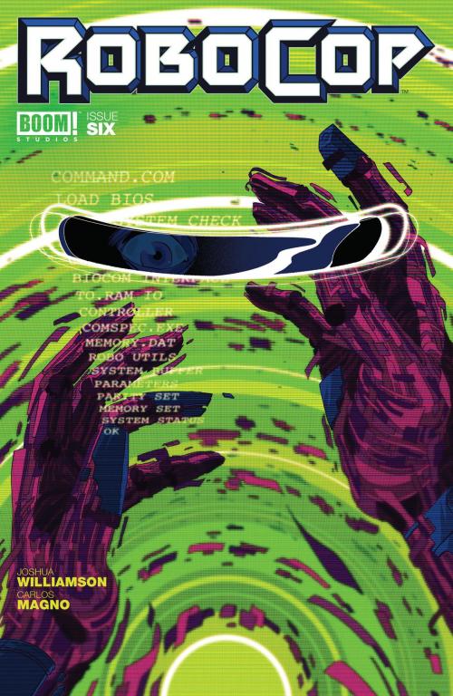 Cover of the book RoboCop: Dead or Alive #6 by Joshua Williamson, BOOM! Studios