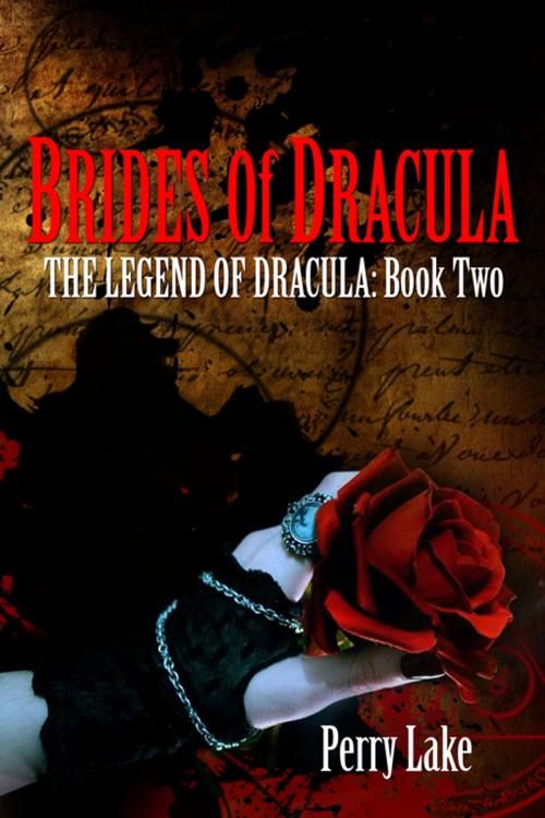 Cover of the book Brides Of Dracula by Perry Lake, Double Dragon Publishing
