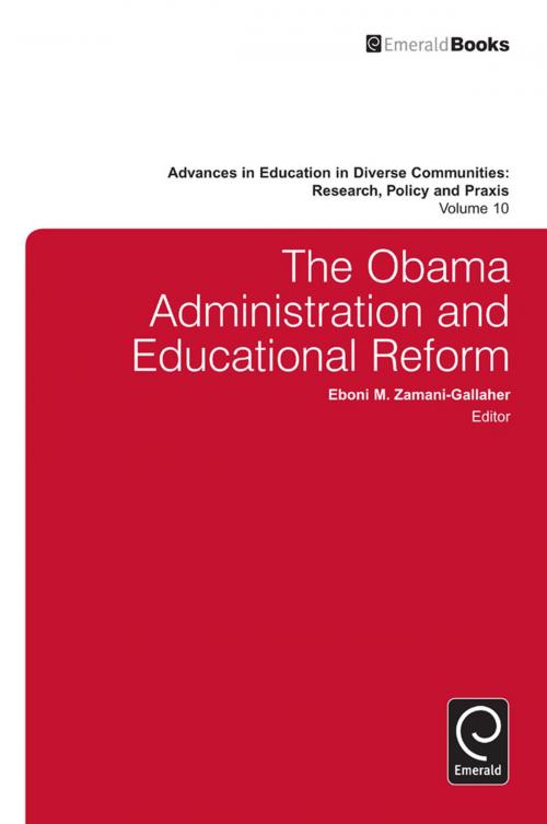 Cover of the book The Obama Administration and Educational Reform by , Emerald Group Publishing Limited