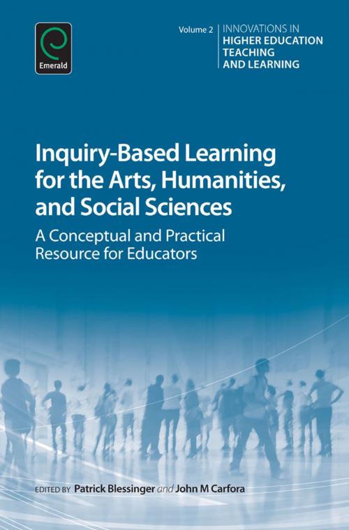 Cover of the book Inquiry-Based Learning for the Arts, Humanities and Social Sciences by , Emerald Group Publishing Limited