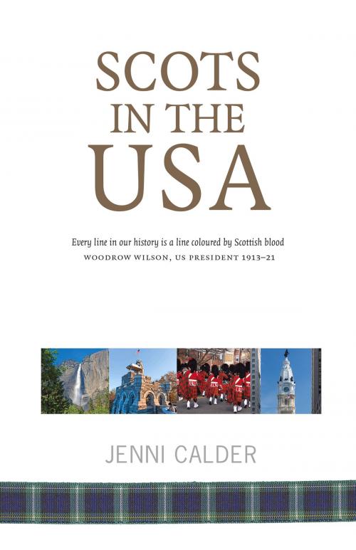 Cover of the book Scots in the USA by Jenni Calder, Luath Press Ltd