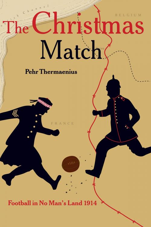 Cover of the book The Christmas Match by Pehr Thermaenius, Andrews UK