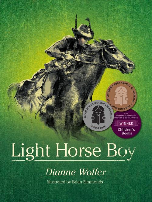 Cover of the book Light Horse Boy by Dianne Wolfer, Fremantle Press