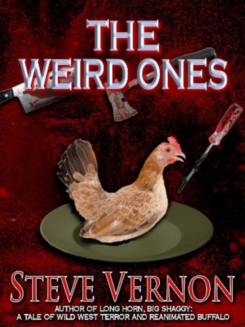 Cover of the book The Weird Ones by Steve Vernon, Stark Raven Press
