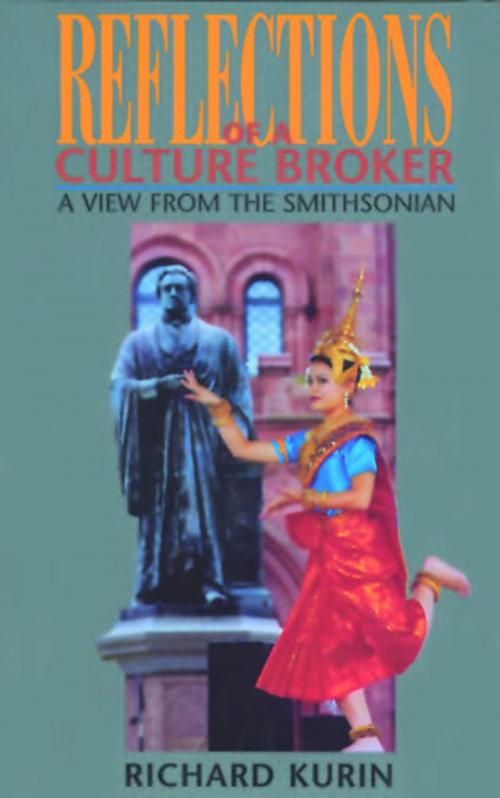 Cover of the book Reflections of a Culture Broker by Richard Kurin, Smithsonian
