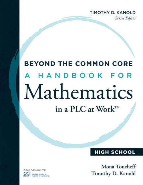 Cover of the book Beyond the Common Core by Mona Toncheff, Timothy D. Kanold, Solution Tree Press