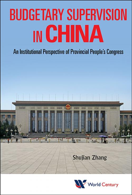 Cover of the book Budgetary Supervision in China by Shujian Zhang, World Scientific Publishing Company