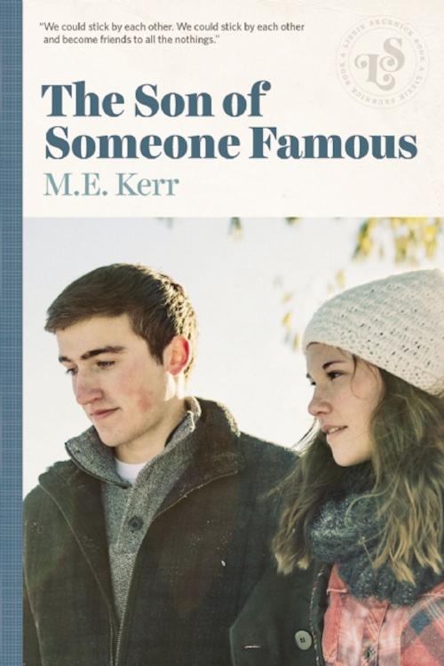 Cover of the book The Son Of Someone Famous by M.E. Kerr, Ig Publishing