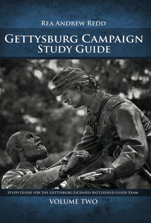 Cover of the book The Gettysburg Campaign Study Guide, Volume 2 by Rea Andrew Redd, Savas Publishing