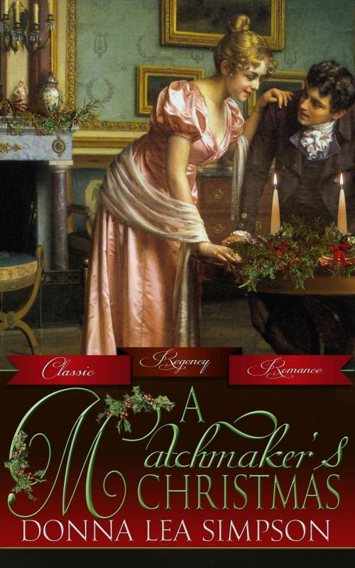 Cover of the book A Matchmaker's Christmas by Donna Lea Simpson, Beyond the Page