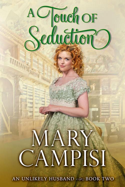 Cover of the book A Touch of Seduction by Mary Campisi, Mary Campisi Books, LLC