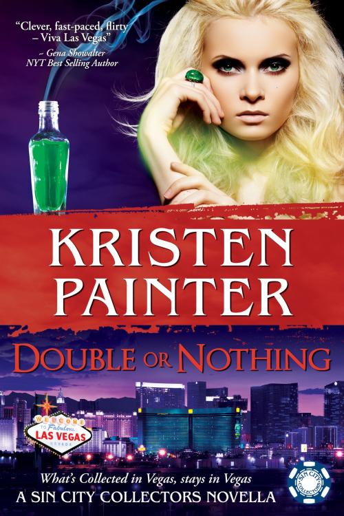 Cover of the book Double or Nothing by Kristen Painter, Kristen Painter