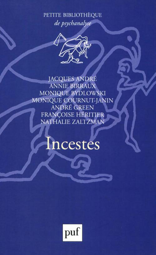 Cover of the book Incestes by Jacques André, Presses Universitaires de France