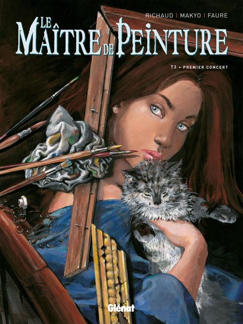 Cover of the book Le Maître de peinture - Tome 03 by Frédéric Richaud, Michel Faure, Makyo, Glénat BD