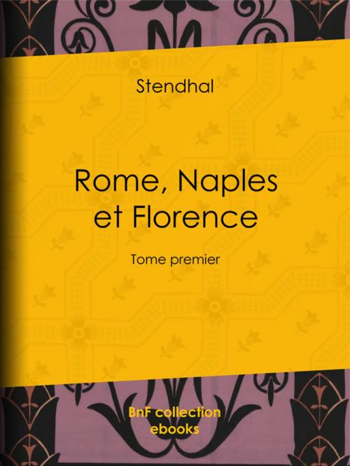 Cover of the book Rome, Naples et Florence by Stendhal, BnF collection ebooks